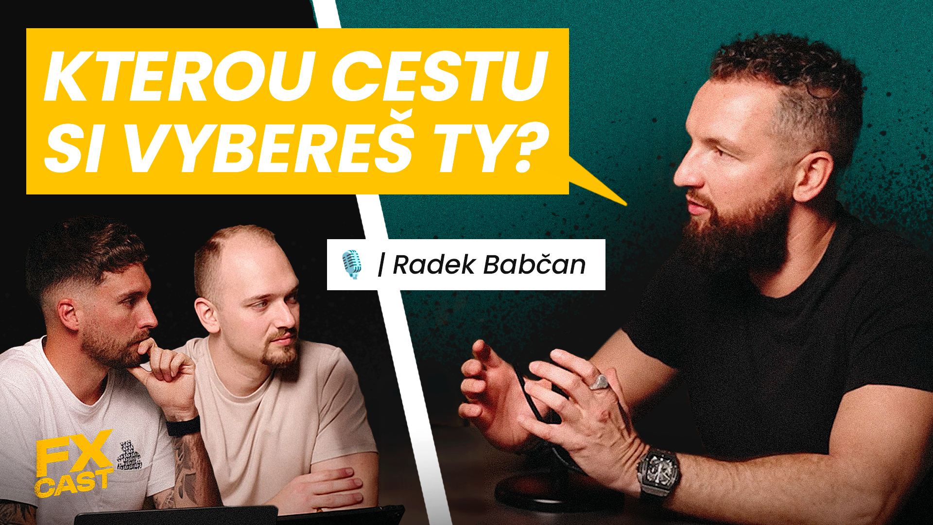 Trading tě změní, ať chceš nebo ne! #2 Radek Babčan